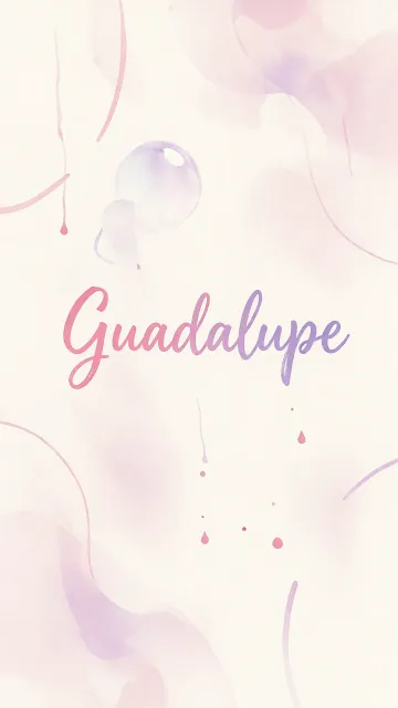 Guadalupe diseño 7 - Diseño abstracto en acuarela sobre fondo crema, con manchas fluidas y etéreas en rosa pastel y lila, líneas curvas que aportan movimiento, pequeñas gotas salpicadas cayendo verticalmente y una burbuja translúcida en la parte superior izquierda. El nombre resalta al centro con una tipografía cursiva amplia y elegante en degradado rosa a morado.