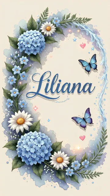 Liliana diseño 4 - Composición magica con nombre en letra cursiva azul, rodeado de hortensias azules, margaritas blancas y delicadas flores silvestres, enmarcado por suaves remolinos de agua, mariposas azules y destellos estelares sobre un fondo etéreo y romántico.